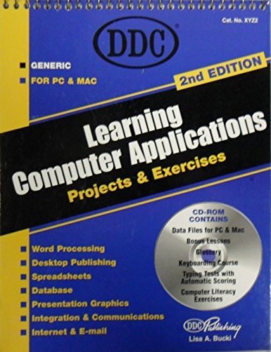 Stock image for Learning Computer Applications: Projects & Exercises for sale by Wonder Book