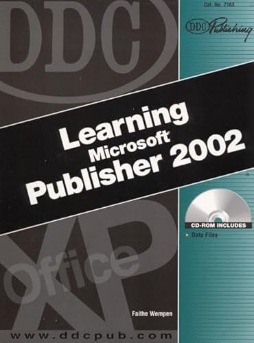Ddc Learning Microsoft Publisher 2002 (9781585771714) by Wempen, Faithe