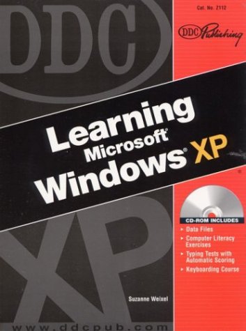 Learning Microsoft Windows XP (9781585772766) by Weixel, Suzanne