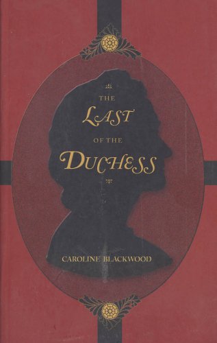 9781585790012: Last of the Duchess