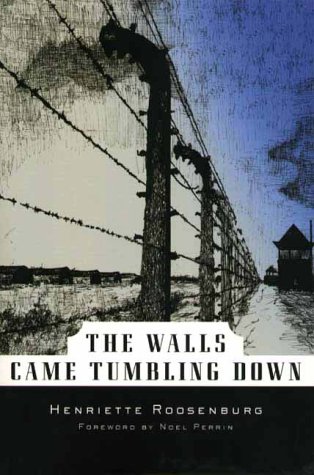 Stock image for The Walls Came Tumbling Down (Common Reader Editions) for sale by SecondSale