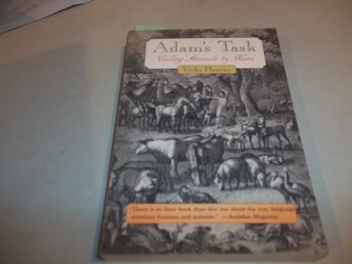 Imagen de archivo de Adam's Task: Calling Animals by Name a la venta por Wonder Book