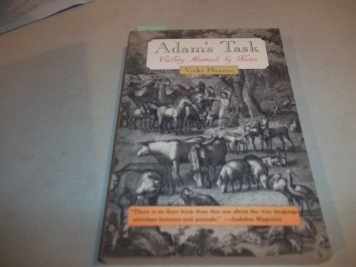 Stock image for Adam's Task : Calling Animals by Name for sale by Better World Books