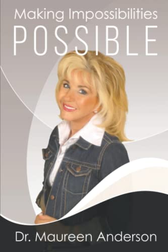 9781585881291: Making Impossibilities Possible