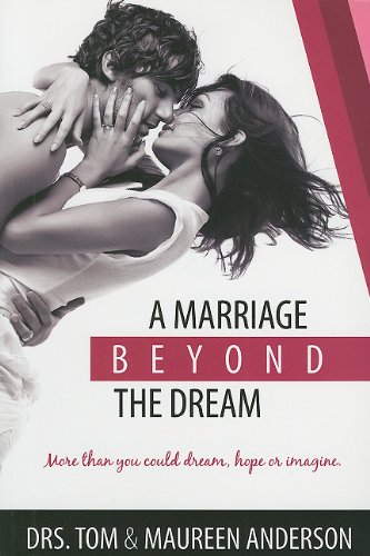 Stock image for A Marriage Beyond the Dream for sale by ThriftBooks-Dallas