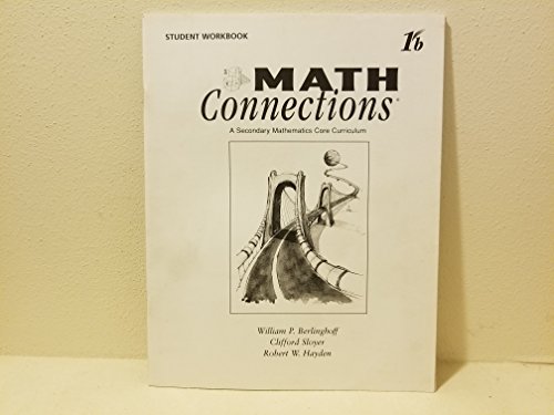 Imagen de archivo de Math Connections; 1b; A Secondary mathematics Core Curriculum; Student Workbook a la venta por BooksRun