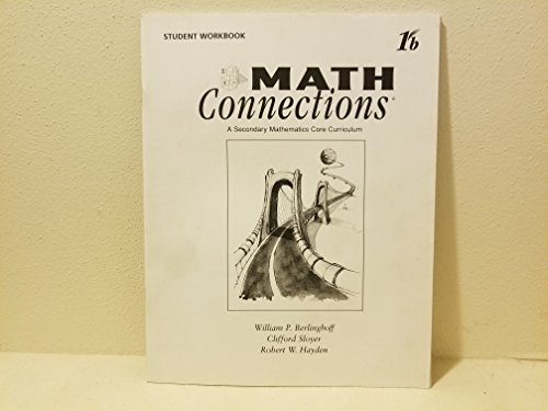 9781585910342: Math Connections; 1b; A Secondary mathematics Core Curriculum; Student Workbook