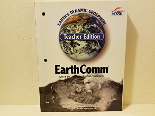 9781585910656: EarthComm: Earth's Dynamic Geosphere (Teacher Edition) [Paperback] by