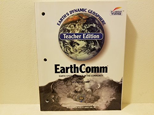 9781585910656: EarthComm: Earth's Dynamic Geosphere (Teacher Edition)