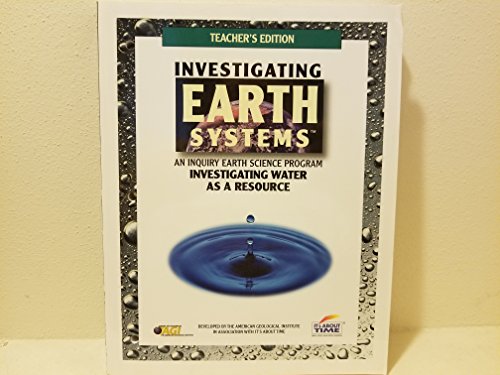 Beispielbild fr Water Teacher Edition Investigating Earth Systems (An Inquiry Earth Science Program) zum Verkauf von The Book Cellar, LLC