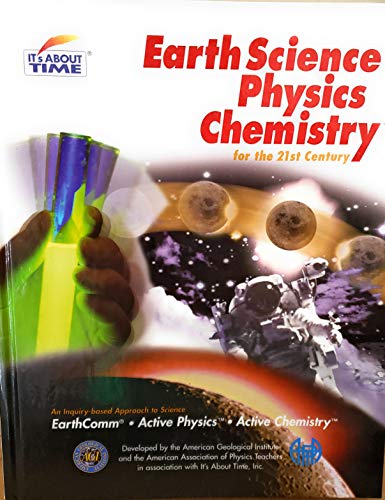 Beispielbild fr Earth Science, Physics, Chemistry For The 21st Century ; 9781585911196 ; 1585911194 zum Verkauf von APlus Textbooks