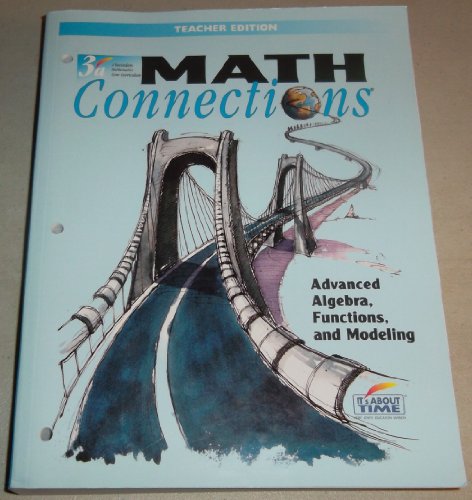 Imagen de archivo de Math Connections Advanced Algebra Functions and Modeling Teacher's Edition a la venta por The Book Cellar, LLC