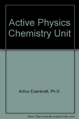 Beispielbild fr Active Physics Chemistry Unit zum Verkauf von Wonder Book