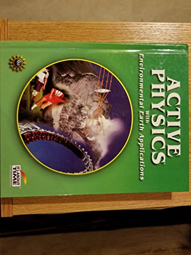 Stock image for Active Physics With Environmental Earth Applications An Integrated, Project-Based Approach for sale by a2zbooks