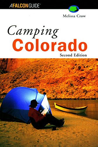 9781585921010: Falcon Guide Camping Colorado