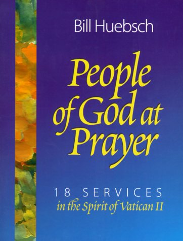 Beispielbild fr People of God at Prayer: 18 Services in the Spirit of Vatican II zum Verkauf von Wonder Book