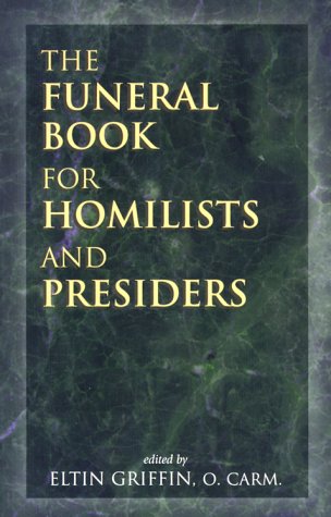 Stock image for The Funeral Book for Homoilists and Presiders for sale by Better World Books