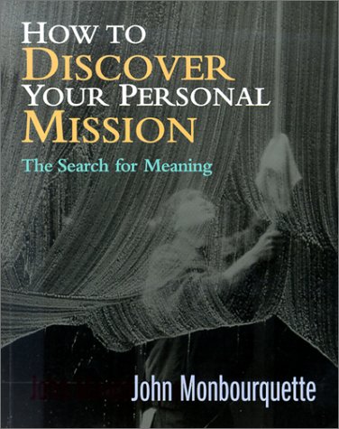9781585951666: How to Discover Your Personal Mission