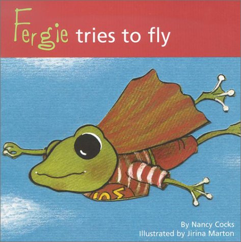 Beispielbild fr Fergie Tries to Fly (Adventures of Fergie) zum Verkauf von medimops