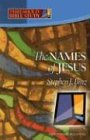 Beispielbild fr The Names of Jesus zum Verkauf von Better World Books