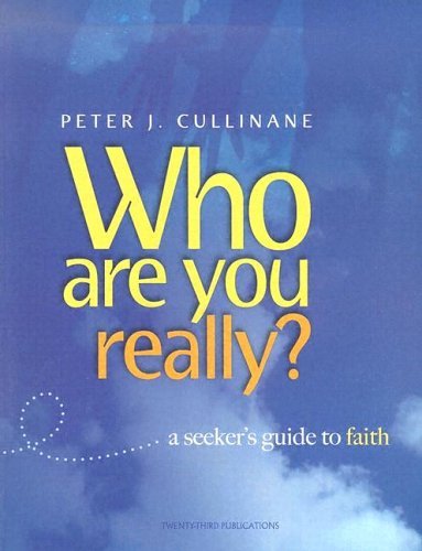 Stock image for Who Are You, Really?: A Seeker's Guide to Faith for sale by Ergodebooks