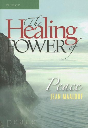 Beispielbild fr The Healing Power of Peace (The Healing Power Series) zum Verkauf von Decluttr