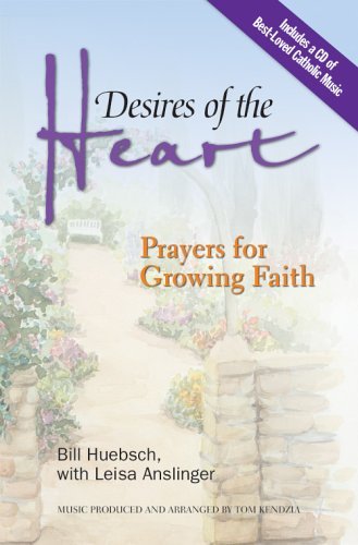 Imagen de archivo de Desires of the Heart: Prayers for Growing Faith [With CD] a la venta por ThriftBooks-Atlanta