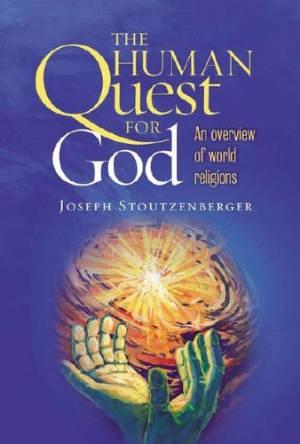 9781585955664: The Human Quest for God: An Overview of World Religions