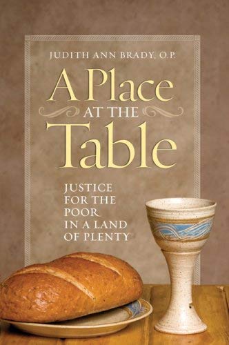 Stock image for A Place at the Table: Justice for the Poor in a Land of Plenty for sale by Discover Books