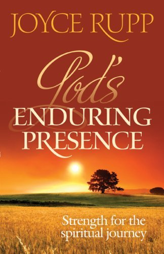 Beispielbild fr God's Enduring Presence: Strength for the Spiritual Journey zum Verkauf von ThriftBooks-Atlanta