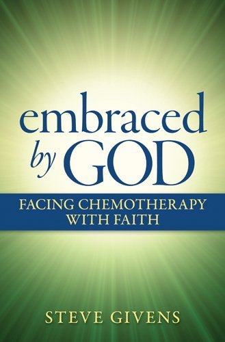 Beispielbild fr Embraced by God: Facing Chemotherapy with Faith zum Verkauf von Goodwill of Colorado