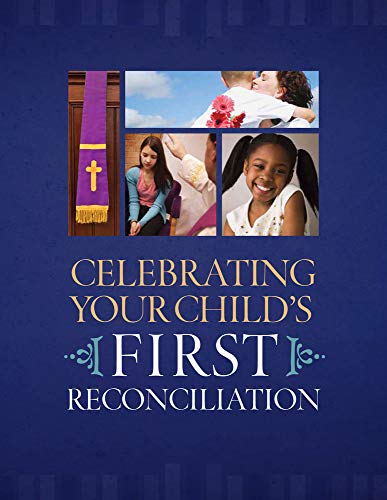Beispielbild fr Celebrating Your Child's First Reconciliation zum Verkauf von Tall Stories BA