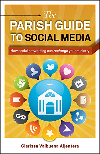 Imagen de archivo de The Parish Guide to Social Media: How Social Networking Can Recharge Your Ministry a la venta por WorldofBooks