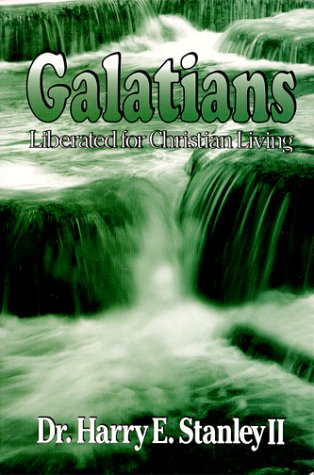 Beispielbild fr Galatians Liberated for Christian Living zum Verkauf von Your Online Bookstore