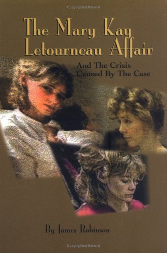 9781585970582: Mary Kay Letourneau Affair: And the Crisis Caused by the Case