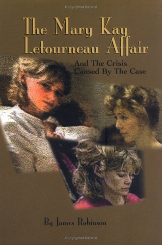 The Mary Kay Letourneau Affair (9781585970582) by Robinson, James