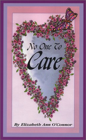 Imagen de archivo de No One to Care a la venta por Dream Books Co.