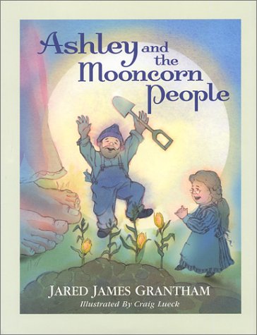 9781585971343: Ashley and the Mooncorn People