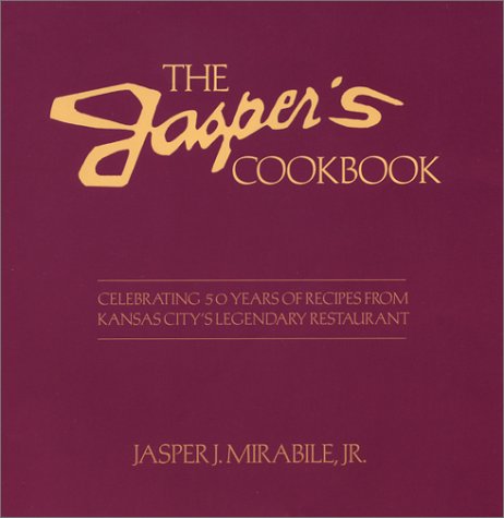 9781585971947: The Jasper's Cookbook