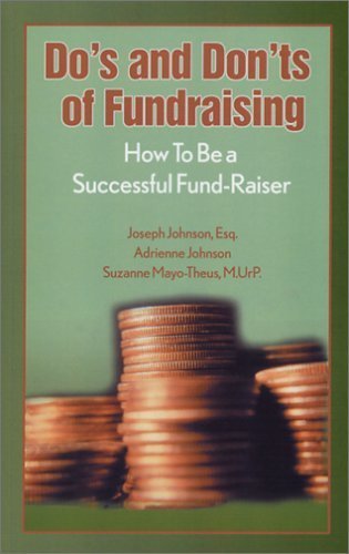 9781585972630: Do's And Don'ts Of Fundraising: How To Be A Successful Fund-raiser