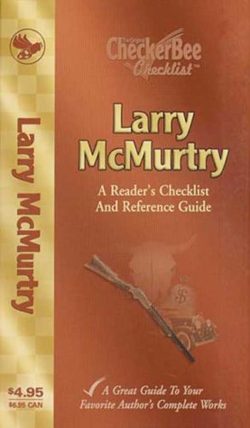 9781585980284: Larry McMurtry: A Reader's Checklist and Reference Guide