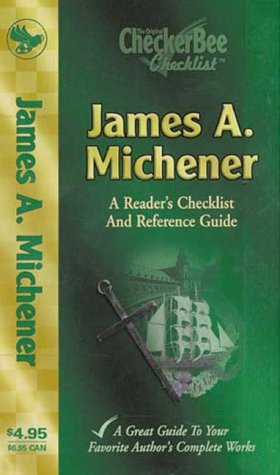 Beispielbild fr James A. Michener: A Reader's Checklist and Reference Guide (Checkerbee Checklists) zum Verkauf von Bookmans