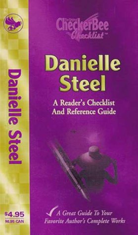 Beispielbild fr Danielle Steel: A Reader's Checklist and Reference Guide (Checkerbee Checklists) zum Verkauf von Robinson Street Books, IOBA