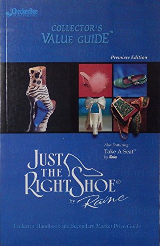 Stock image for Just the Right Shoe Collector's Value Guide for sale by Hafa Adai Books