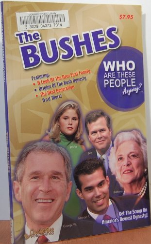 Stock image for The Bushes (Who Are These People Anyway) for sale by Wonder Book