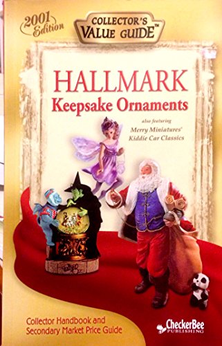 Beispielbild fr Hallmark Keepsake Ornaments : 2001 Edition zum Verkauf von Better World Books