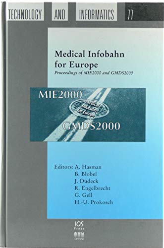 Stock image for Medical Infobahn for Europe (Studies in Health Technology and Informatics, V. 77) for sale by PAPER CAVALIER US