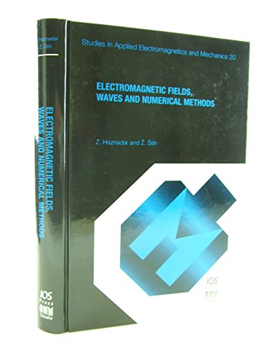 Stock image for Electromagnetic Fields; Waves and Numerical Methods for sale by Ria Christie Collections