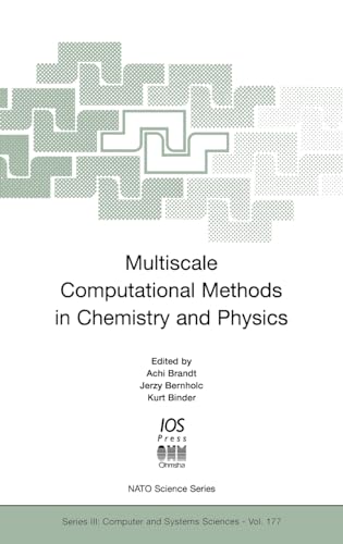 9781586031411: Multiscale Computational Methods in Chemistry and Physics: v. 177