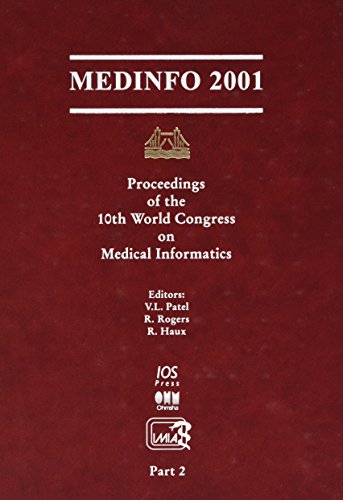 9781586031947: Medinfo 2001: Proceedings of the 10th World Congress on Medical Informatics: v. 84